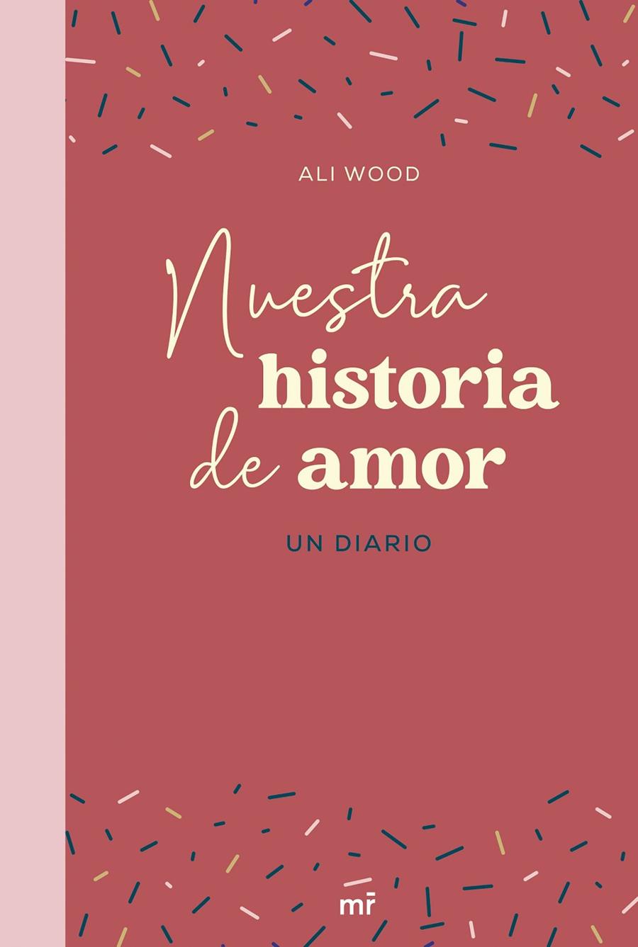 NUESTRA HISTORIA DE AMOR | 9788427049666 | WOOD, ALI | Llibreria Ombra | Llibreria online de Rubí, Barcelona | Comprar llibres en català i castellà online