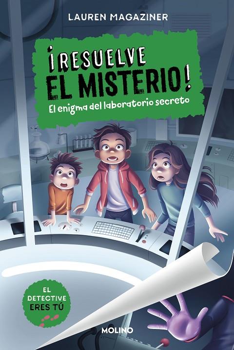 ¡RESUELVE EL MISTERIO! 6 - EL ENIGMA DEL LABORATORIO SECRETO | 9788427241633 | MAGAZINER, LAUREN | Llibreria Ombra | Llibreria online de Rubí, Barcelona | Comprar llibres en català i castellà online