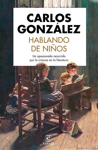 HABLANDO DE NIÑOS | 9788467055115 | GONZÁLEZ, CARLOS | Llibreria Ombra | Llibreria online de Rubí, Barcelona | Comprar llibres en català i castellà online