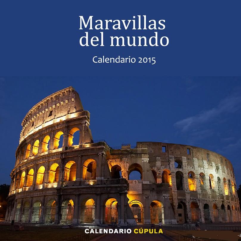 CALENDARIO MARAVILLAS DEL MUNDO 2015 | 9788448008635 | Llibreria Ombra | Llibreria online de Rubí, Barcelona | Comprar llibres en català i castellà online