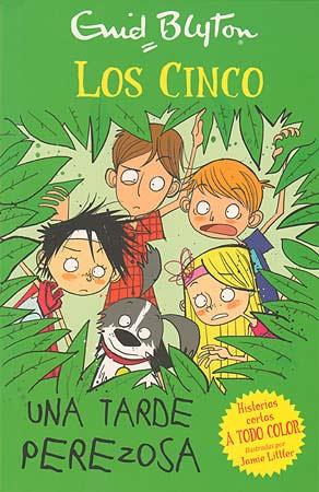 UNA TARDE PEREZOSA LOS CINCO | 9788426140951 | ENID BLYTON | Llibreria Ombra | Llibreria online de Rubí, Barcelona | Comprar llibres en català i castellà online