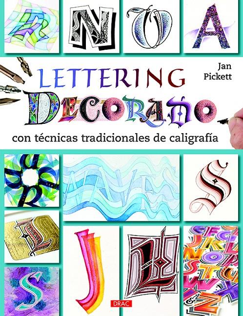 LETTERING DECORADO | 9788498745399 | PICKETT, JAN | Llibreria Ombra | Llibreria online de Rubí, Barcelona | Comprar llibres en català i castellà online