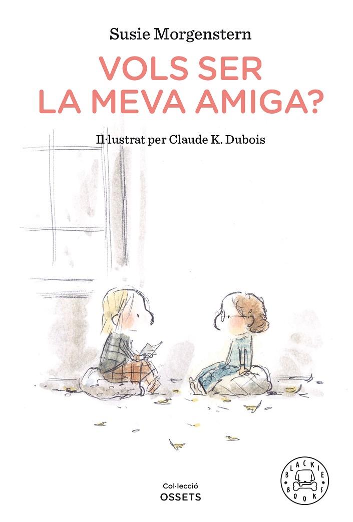 VOLS SER LA MEVA AMIGA? | 9788418187216 | MORGENSTERN, SUSIE | Llibreria Ombra | Llibreria online de Rubí, Barcelona | Comprar llibres en català i castellà online