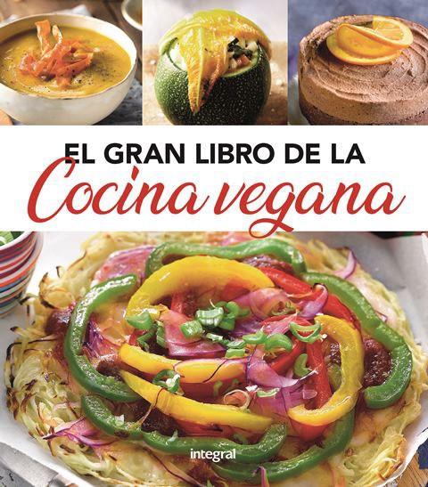 EL GRAN LIBRO DE LA COCINA VEGANA | 9788491181439 | Llibreria Ombra | Llibreria online de Rubí, Barcelona | Comprar llibres en català i castellà online