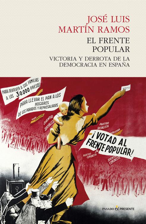 EL FRENTE POPULAR | 9788494427251 | JOSÉ LUIS MARTÍN RAMOS | Llibreria Ombra | Llibreria online de Rubí, Barcelona | Comprar llibres en català i castellà online