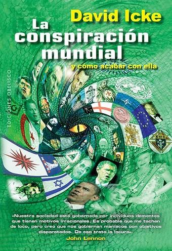 LA CONSPIRACION MUNDIAL Y COMO ACABAR CON ELLA | 9788497779241 | DAVID ICKE | Llibreria Ombra | Llibreria online de Rubí, Barcelona | Comprar llibres en català i castellà online