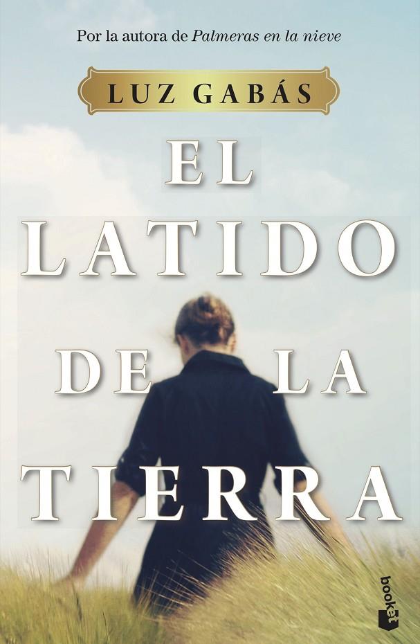 EL LATIDO DE LA TIERRA | 9788408233091 | GABÁS, LUZ | Llibreria Ombra | Llibreria online de Rubí, Barcelona | Comprar llibres en català i castellà online