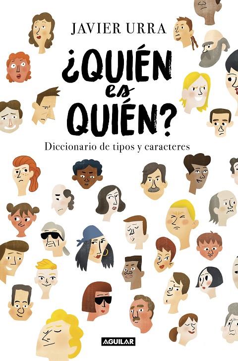 ¿QUIÉN ES QUIÉN? | 9788403518094 | URRA, JAVIER | Llibreria Ombra | Llibreria online de Rubí, Barcelona | Comprar llibres en català i castellà online