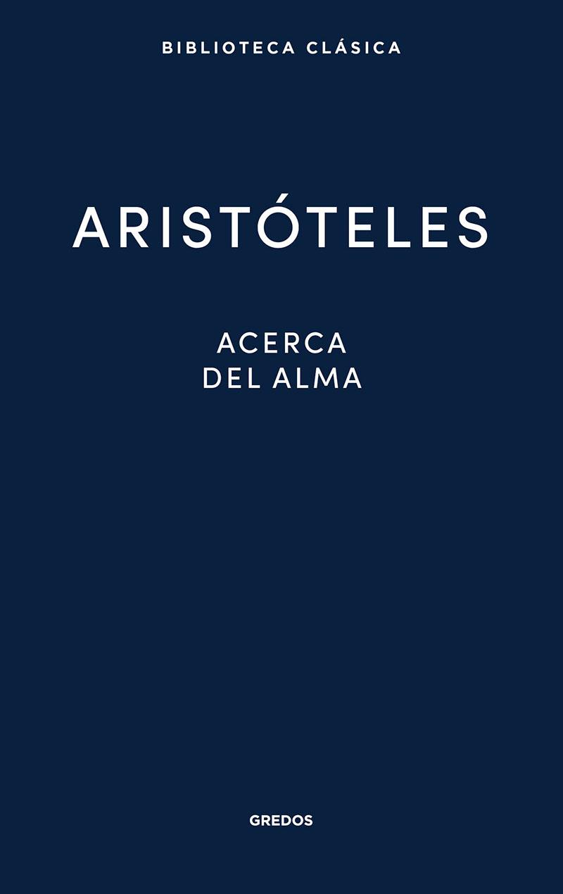 ACERCA DEL ALMA | 9788424939397 | ARISTÓTELES | Llibreria Ombra | Llibreria online de Rubí, Barcelona | Comprar llibres en català i castellà online