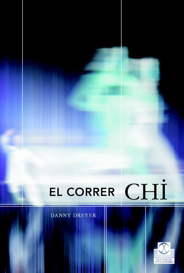 CORRER CHI, EL | 9788480198325 | DREYER, DANNY | Llibreria Ombra | Llibreria online de Rubí, Barcelona | Comprar llibres en català i castellà online