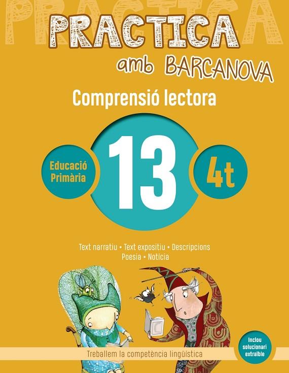 PRACTICA AMB BARCANOVA 13. COMPRENSIÓ LECTORA  | 9788448948566 | CAMPS, MONTSERRAT/BOIXADERAS, ROSA | Llibreria Ombra | Llibreria online de Rubí, Barcelona | Comprar llibres en català i castellà online