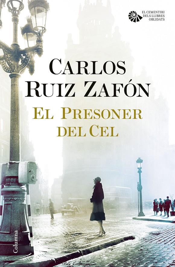 EL PRESONER DEL CEL | 9788466421690 | CARLOS RUIZ ZAFÓN | Llibreria Ombra | Llibreria online de Rubí, Barcelona | Comprar llibres en català i castellà online