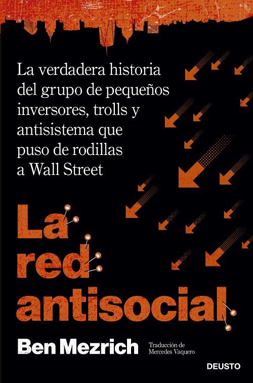 LA RED ANTISOCIAL | 9788423432929 | MEZRICH, BEN | Llibreria Ombra | Llibreria online de Rubí, Barcelona | Comprar llibres en català i castellà online