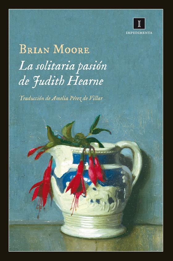 LA SOLITARIA PASIÓN DE JUDITH HEARNE | 9788415979357 | MOORE, BRIAN | Llibreria Ombra | Llibreria online de Rubí, Barcelona | Comprar llibres en català i castellà online