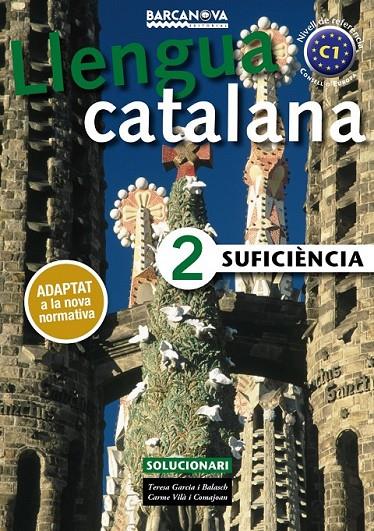 SUFICIÈNCIA 2. SOLUCIONARI | 9788448943646 | GARCIA BALASCH, TERESA/VILÀ COMAJOAN, CARME | Llibreria Ombra | Llibreria online de Rubí, Barcelona | Comprar llibres en català i castellà online