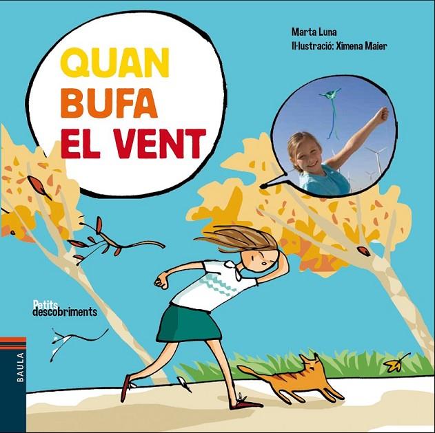 QUAN BUFA EL VENT | 9788447932535 | LUNA SANJUAN, MARTA | Llibreria Ombra | Llibreria online de Rubí, Barcelona | Comprar llibres en català i castellà online