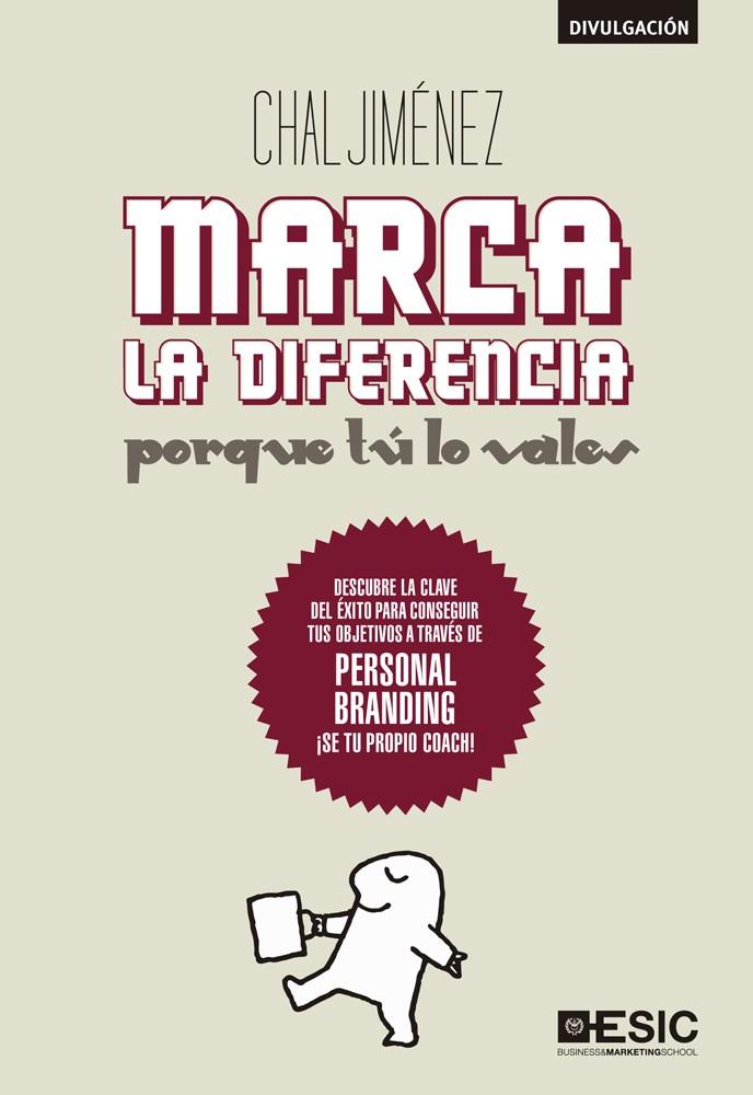 MARCA LA DIFERENCIA | 9788473566520 | JIMÉNEZ VINUESA, CHAL | Llibreria Ombra | Llibreria online de Rubí, Barcelona | Comprar llibres en català i castellà online