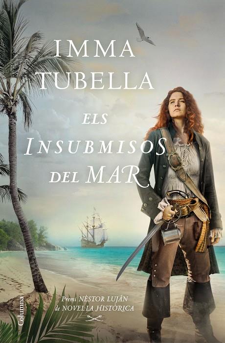 ELS INSUBMISOS DEL MAR | 9788466427999 | TUBELLA CASADEVALL, IMMA | Llibreria Ombra | Llibreria online de Rubí, Barcelona | Comprar llibres en català i castellà online