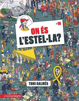 ON ÉS L'ESTEL·LA? | 9788417188627 | GALMÉS, TONI | Llibreria Ombra | Llibreria online de Rubí, Barcelona | Comprar llibres en català i castellà online