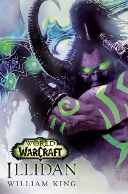 WORLD OF WARCRAFT. ILLIDAN | 9788490945223 | WILLIAM KING | Llibreria Ombra | Llibreria online de Rubí, Barcelona | Comprar llibres en català i castellà online