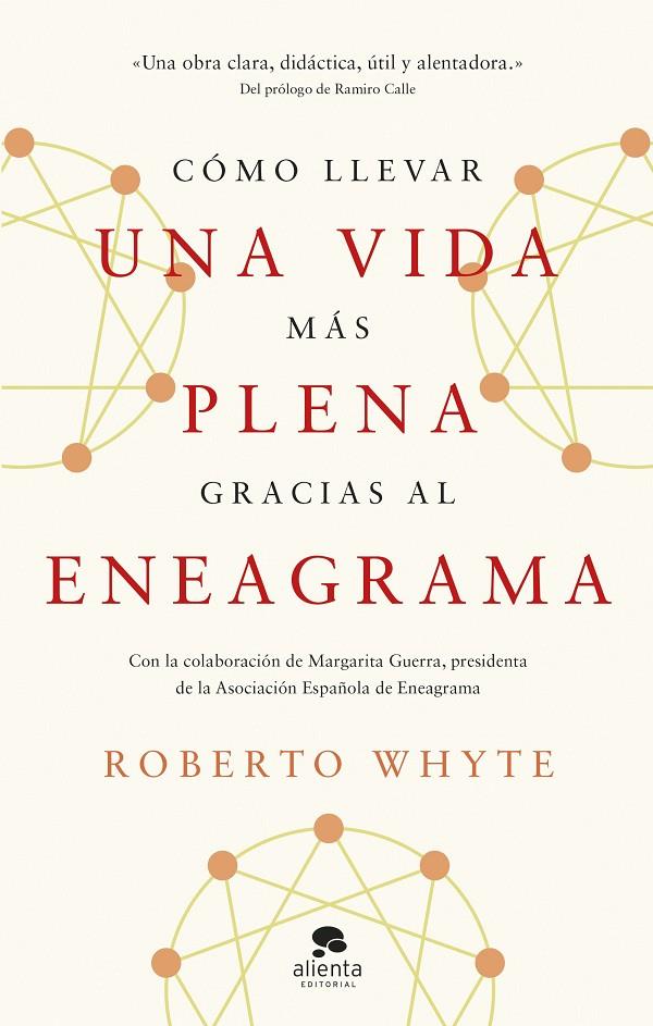 CÓMO LLEVAR UNA VIDA MÁS PLENA GRACIAS AL ENEAGRAMA | 9788413443492 | WHYTE, ROBERTO | Llibreria Ombra | Llibreria online de Rubí, Barcelona | Comprar llibres en català i castellà online