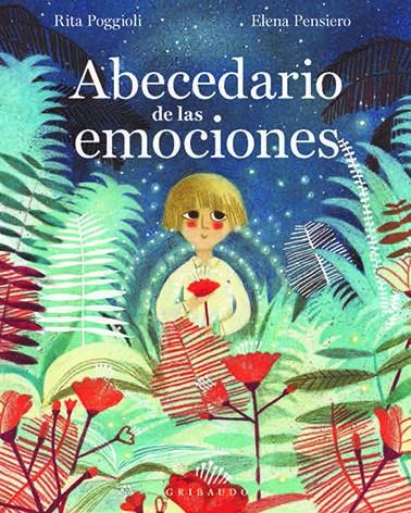 ABECEDARIO DE LAS EMOCIONES | 9788417127350 | PENSIERO, ELENA | Llibreria Ombra | Llibreria online de Rubí, Barcelona | Comprar llibres en català i castellà online