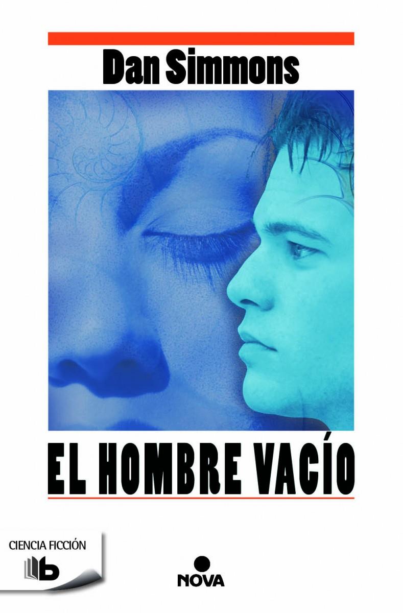 EL HOMBRE VACÍO | 9788490701485 | SIMMONS, DAN | Llibreria Ombra | Llibreria online de Rubí, Barcelona | Comprar llibres en català i castellà online