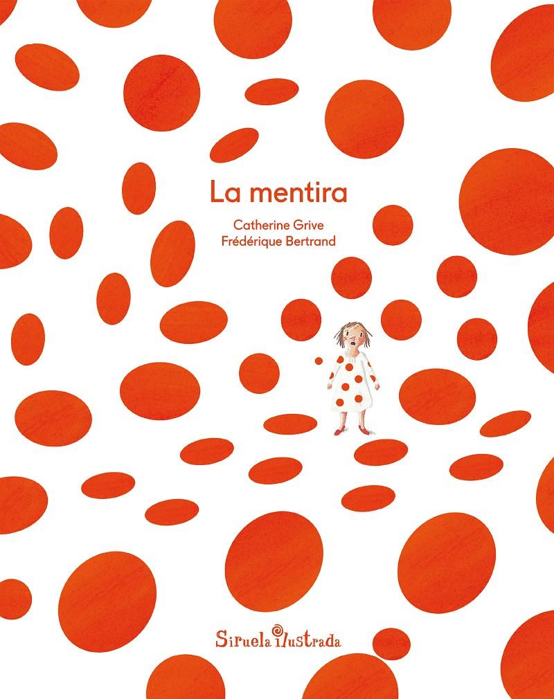 LA MENTIRA | 9788417041441 | GRIVE, CATHERINE | Llibreria Ombra | Llibreria online de Rubí, Barcelona | Comprar llibres en català i castellà online