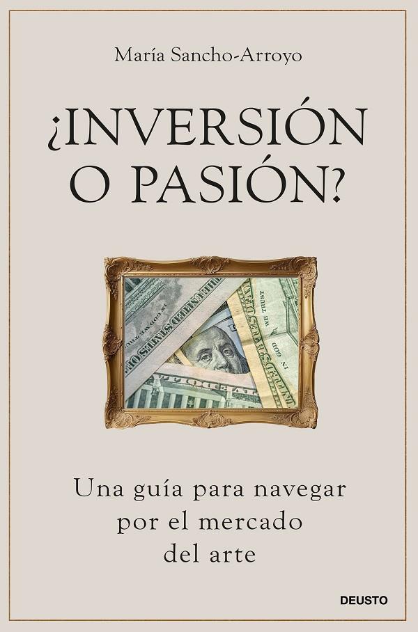 ¿INVERSIÓN O PASIÓN? | 9788423437832 | SANCHO-ARROYO, MARÍA | Llibreria Ombra | Llibreria online de Rubí, Barcelona | Comprar llibres en català i castellà online