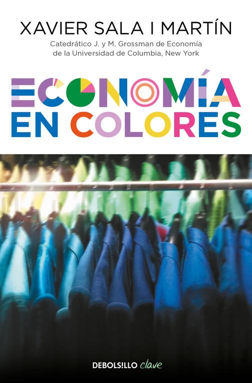 ECONOMÍA EN COLORES | 9788466339407 | XAVIER SALA I MARTÍN | Llibreria Ombra | Llibreria online de Rubí, Barcelona | Comprar llibres en català i castellà online