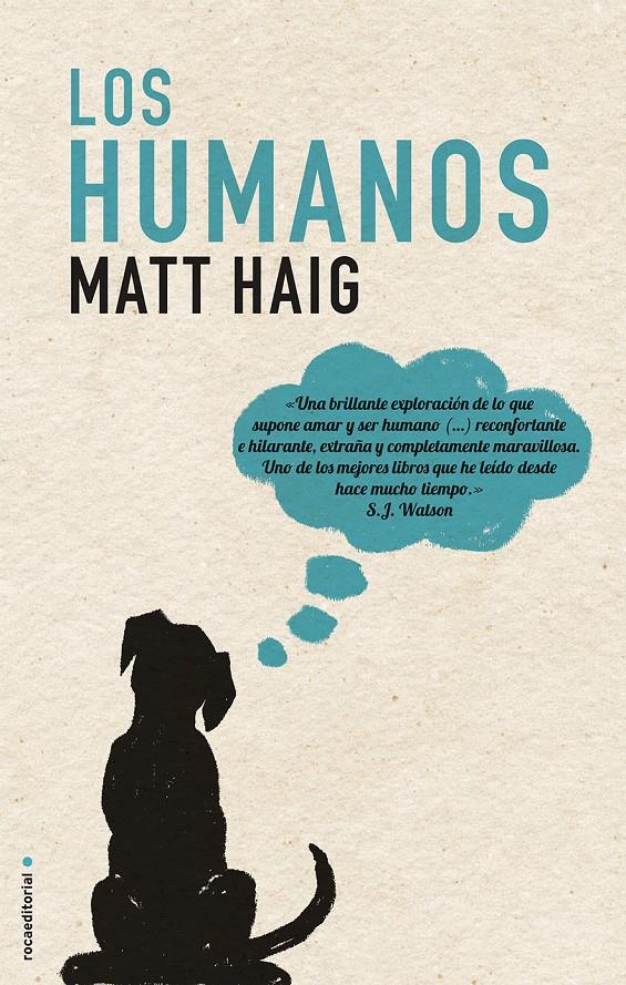 LOS HUMANOS | 9788499187174 | MATT HAIG | Llibreria Ombra | Llibreria online de Rubí, Barcelona | Comprar llibres en català i castellà online