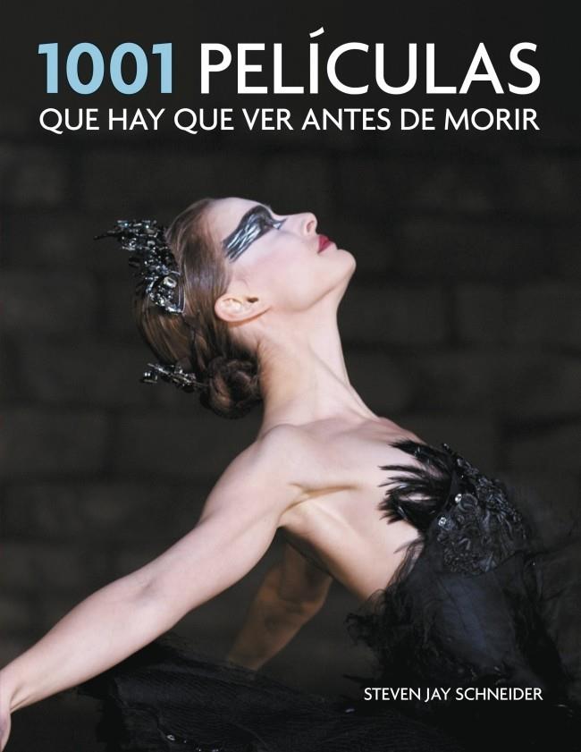 1001 PELÍCULAS QUE HAY QUE VER ANTES DE MORIR | 9788425349171 | STEVEN JAY SCHNEIDER | Llibreria Ombra | Llibreria online de Rubí, Barcelona | Comprar llibres en català i castellà online