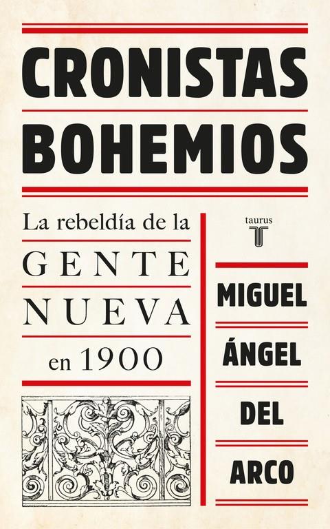 CRONISTAS BOHEMIOS | 9788430618705 | DEL ARCO, MIGUEL ANGEL | Llibreria Ombra | Llibreria online de Rubí, Barcelona | Comprar llibres en català i castellà online