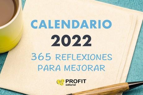 365 REFLEXIONES PARA MEJORAR - CALANDARIO 2022 | 9788418464508 | EQUIPO CREATIVO | Llibreria Ombra | Llibreria online de Rubí, Barcelona | Comprar llibres en català i castellà online