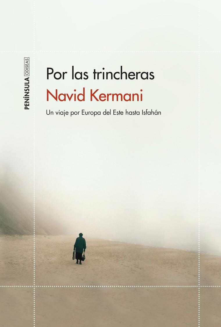 POR LAS TRINCHERAS | 9788499428444 | KERMANI, NAVID | Llibreria Ombra | Llibreria online de Rubí, Barcelona | Comprar llibres en català i castellà online