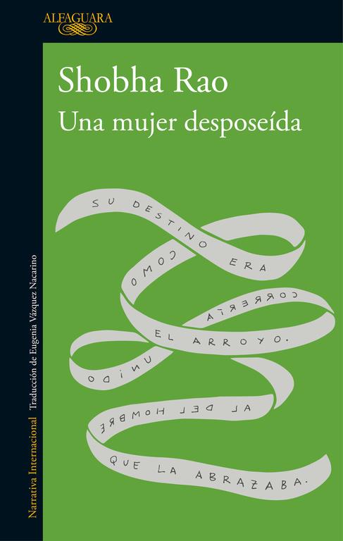 UNA MUJER DESPOSEÍDA | 9788420426815 | SHOBHA RAO | Llibreria Ombra | Llibreria online de Rubí, Barcelona | Comprar llibres en català i castellà online