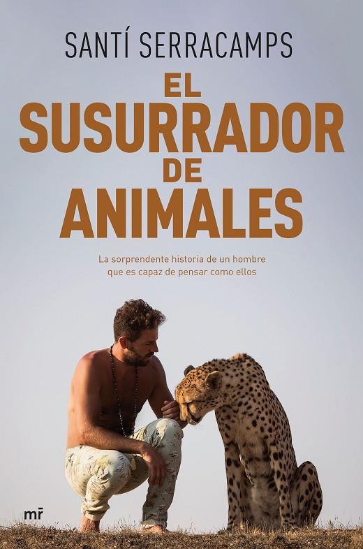 EL SUSURRADOR DE ANIMALES | 9788427050150 | SERRACAMPS, SANTÍ | Llibreria Ombra | Llibreria online de Rubí, Barcelona | Comprar llibres en català i castellà online