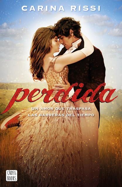 PERDIDA | 9788408274575 | RISSI, CARINA | Llibreria Ombra | Llibreria online de Rubí, Barcelona | Comprar llibres en català i castellà online