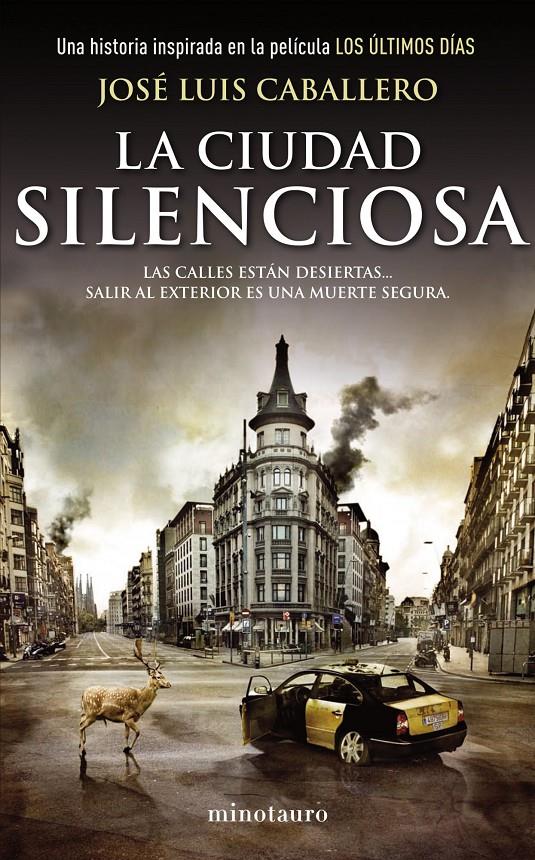 LA CIUDAD SILENCIOSA | 9788445001295 | JOSÉ LUIS CABALLERO | Llibreria Ombra | Llibreria online de Rubí, Barcelona | Comprar llibres en català i castellà online