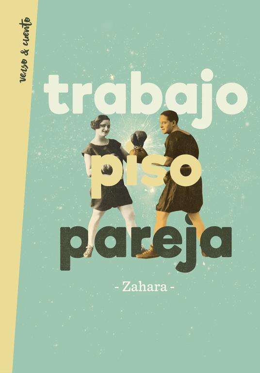 TRABAJO, PISO, PAREJA | 9788403517448 | ZAHARA | Llibreria Ombra | Llibreria online de Rubí, Barcelona | Comprar llibres en català i castellà online