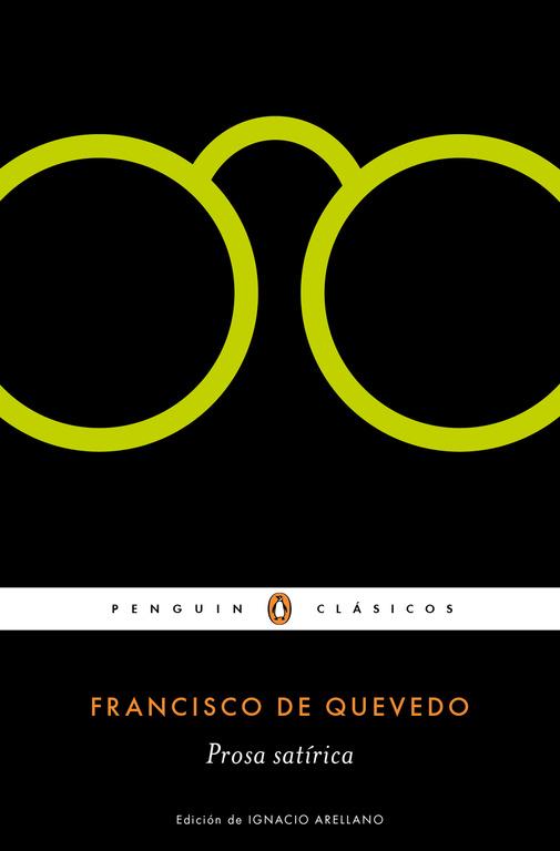 PROSA SATÍRICA | 9788491051756 | QUEVEDO, FRANCISCO DE | Llibreria Ombra | Llibreria online de Rubí, Barcelona | Comprar llibres en català i castellà online