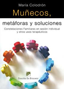 MUÑECOS, METÁFORAS Y SOLUCIONES | 9788433023551 | COLODRÓN SÁNCHEZ, MARÍA | Llibreria Ombra | Llibreria online de Rubí, Barcelona | Comprar llibres en català i castellà online
