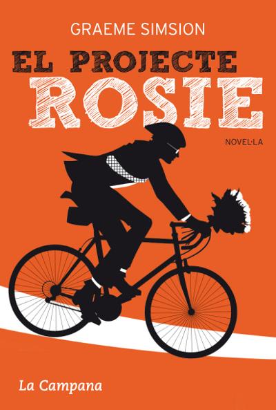 EL PROJECTE ROSIE | 9788496735910 | GRAEME SIMSION | Llibreria Ombra | Llibreria online de Rubí, Barcelona | Comprar llibres en català i castellà online