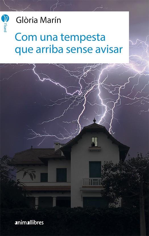 COM UNA TEMPESTA QUE ARRIBA SENSE AVISAR | 9788416844746 | MARÍN I MORO, GLÒRIA | Llibreria Ombra | Llibreria online de Rubí, Barcelona | Comprar llibres en català i castellà online