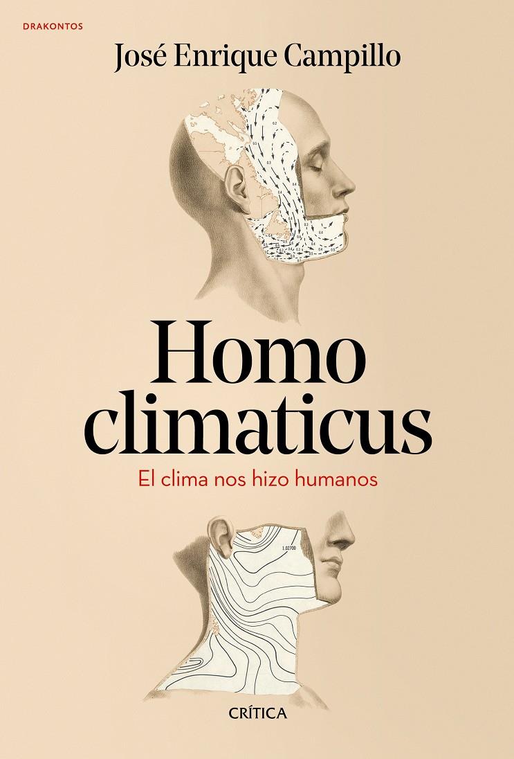 HOMO CLIMATICUS | 9788417067878 | CAMPILLO ÁLVAREZ, JOSÉ ENRIQUE | Llibreria Ombra | Llibreria online de Rubí, Barcelona | Comprar llibres en català i castellà online