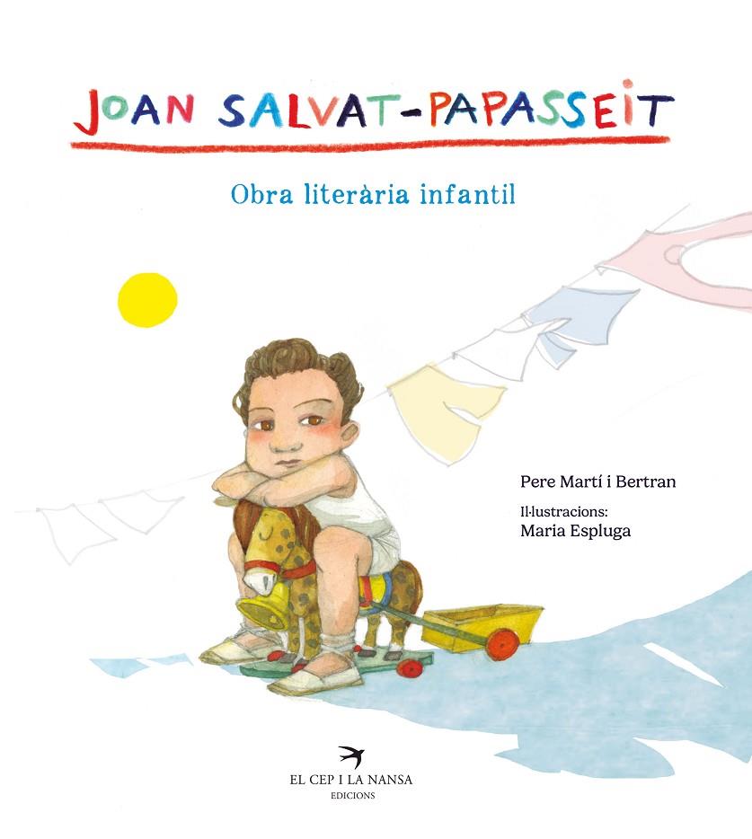 JOAN SALVAT-PAPASSEIT. OBRA LITERÀRIA INFANTIL | 9788419747532 | SALVAT-PAPASSEIT, JOAN | Llibreria Ombra | Llibreria online de Rubí, Barcelona | Comprar llibres en català i castellà online