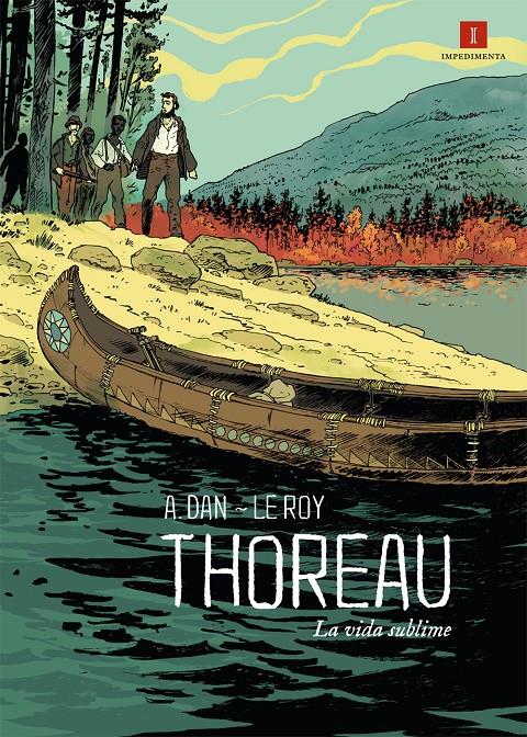 THOREAU LA VIDA SUBLIME | 9788415578376 | A. DAN - LE ROY | Llibreria Ombra | Llibreria online de Rubí, Barcelona | Comprar llibres en català i castellà online