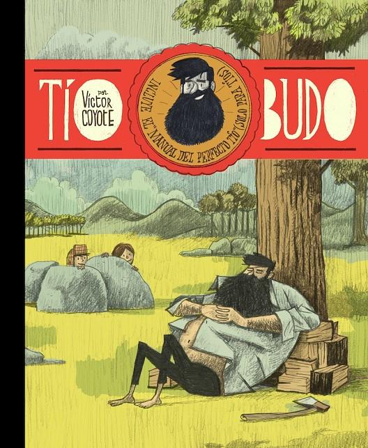 TÍO BUDO | 9788494143984 | VICTOR COYOTE | Llibreria Ombra | Llibreria online de Rubí, Barcelona | Comprar llibres en català i castellà online