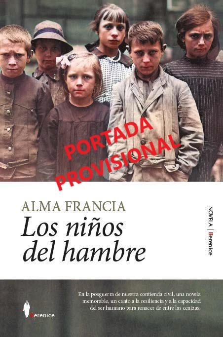 NIÑOS DEL HAMBRE, LOS | 9788411319980 | FRANCIA, ANA | Llibreria Ombra | Llibreria online de Rubí, Barcelona | Comprar llibres en català i castellà online