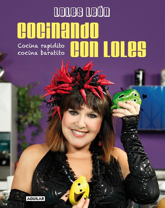 COCINANDO CON LOLES COCINA RAPIDITO COCINA BARATITO | 9788403013988 | LOLES LEÓN | Llibreria Ombra | Llibreria online de Rubí, Barcelona | Comprar llibres en català i castellà online